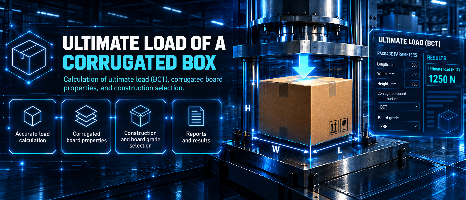 Ultimate load of a corrugated box: BCT, board properties and construction selection